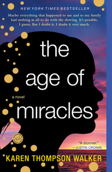 Image of the book cover, "The Age of Miracles"