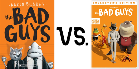 The cover of The Bad Guys Book vs. the cover of The Bad Guys Movie
