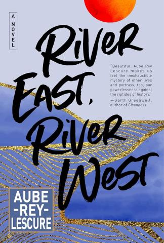 Book cover: River East, River West