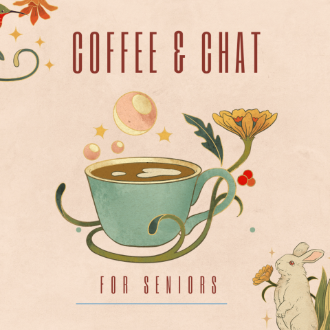Coffee + Chat for Seniors